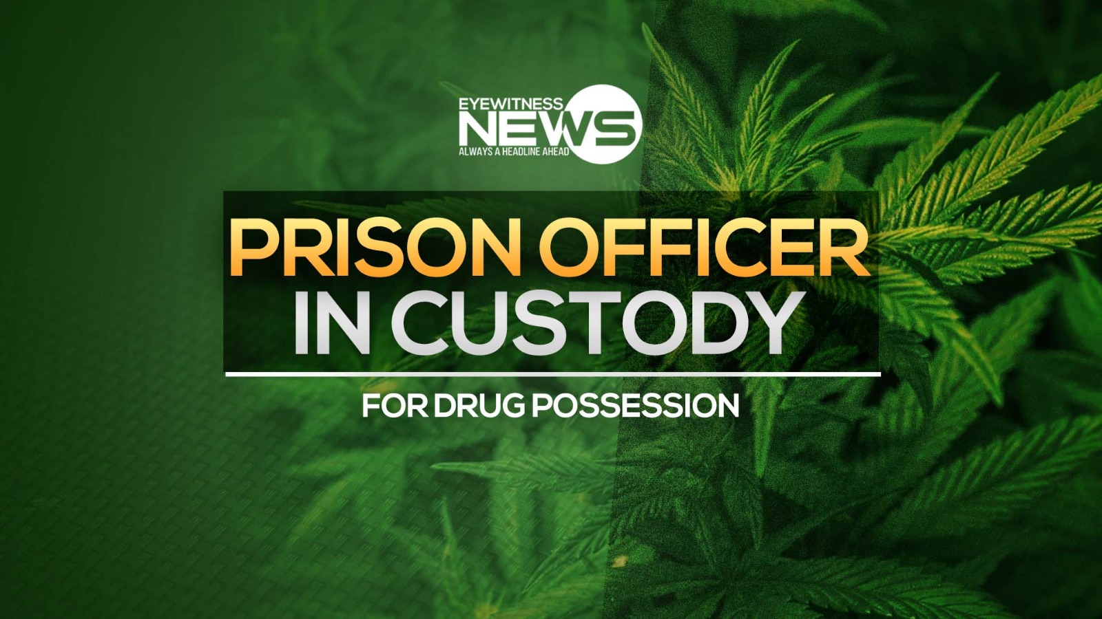 Prison officer on remand for drug charges – Eye Witness News