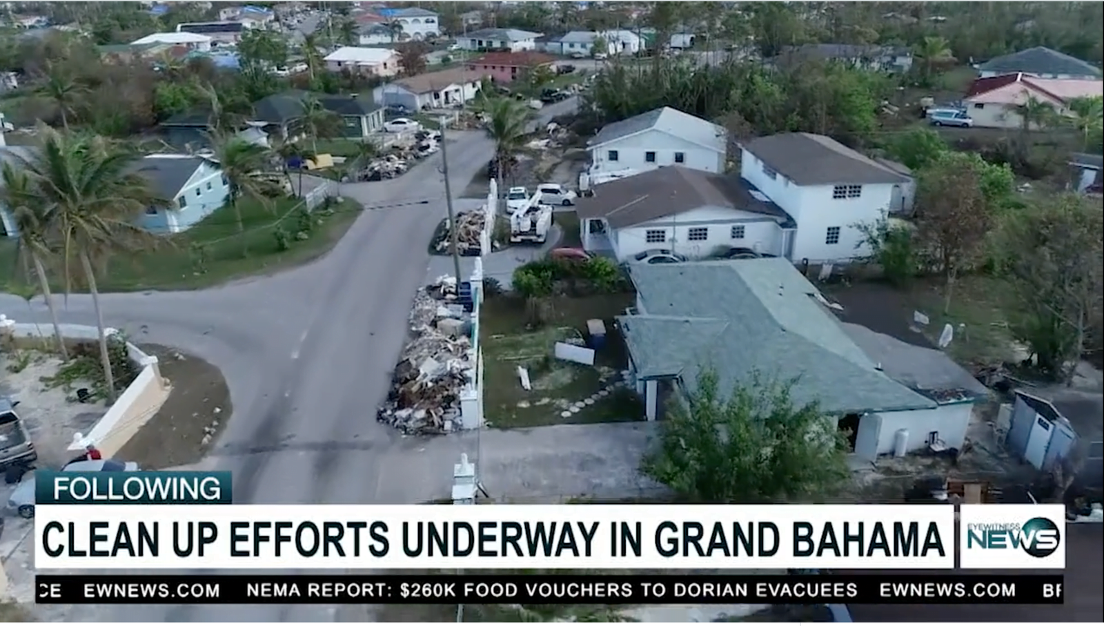 CLEAN UP EFFORTS UNDERWAY IN GRAND BAHAMA