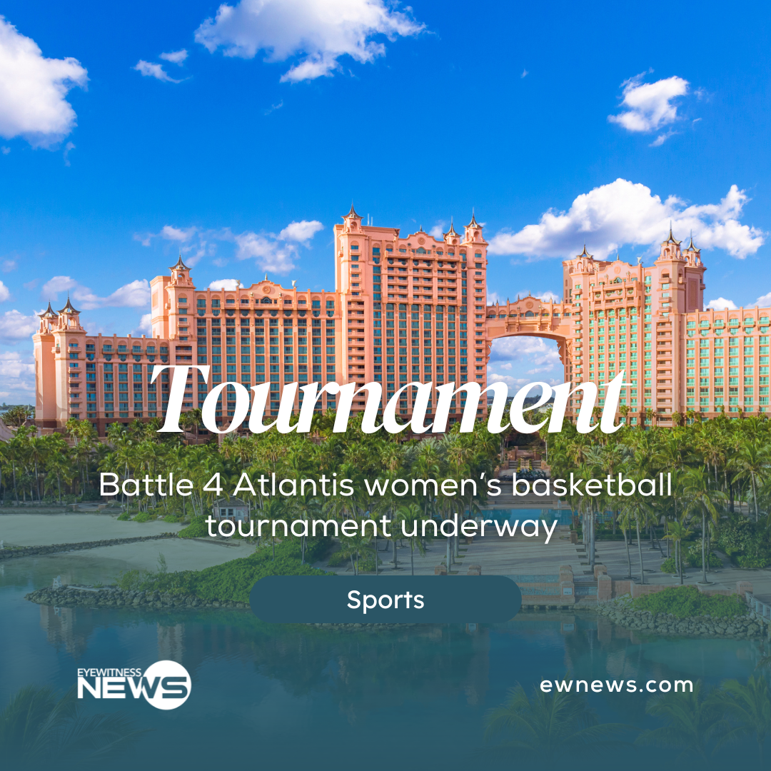 Battle 4 Atlantis women’s basketball tournament underway Eye Witness News