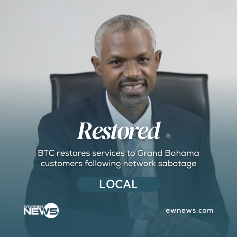 BTC restores services to Grand Bahama customers following network sabotage