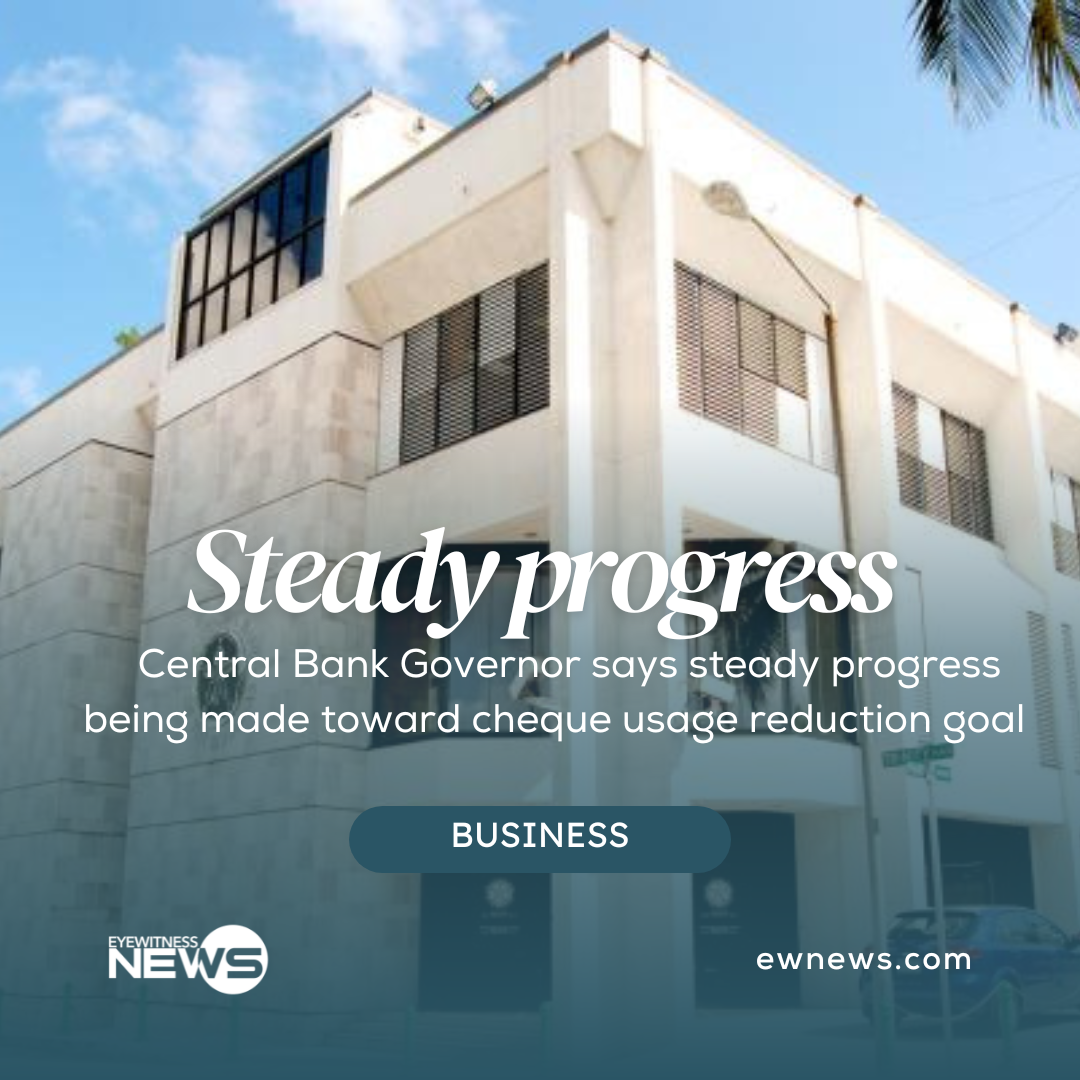 CENTRAL BANK: “Steady progress” being made toward cheque usage reduction goal