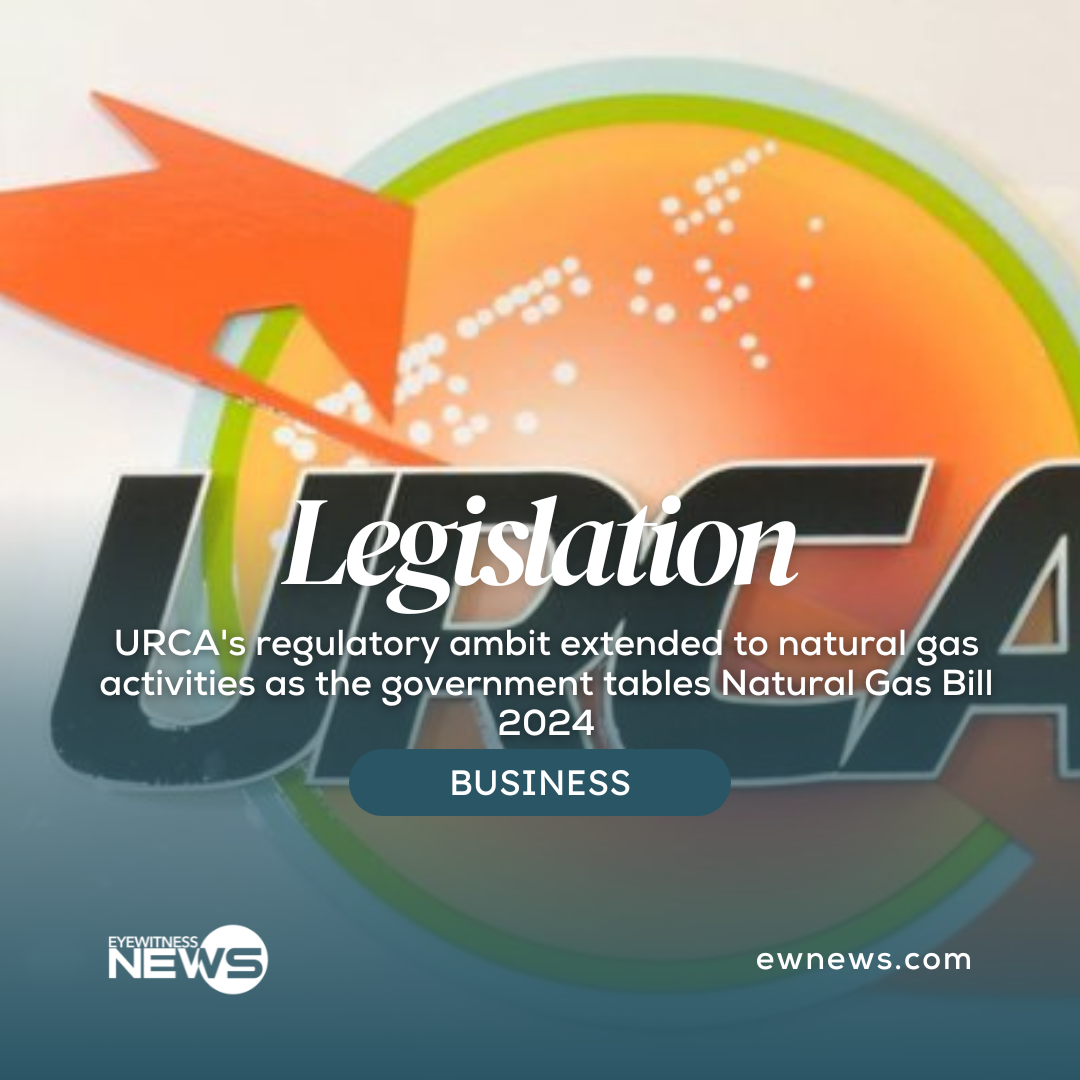 URCA’s regulatory ambit extended to natural gas activities