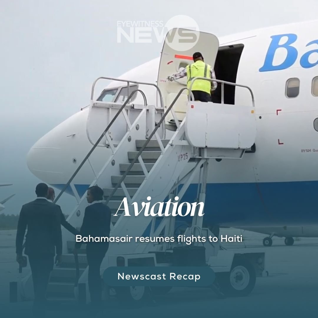 Bahamasair Resumes Flights To Haiti – Eye Witness News