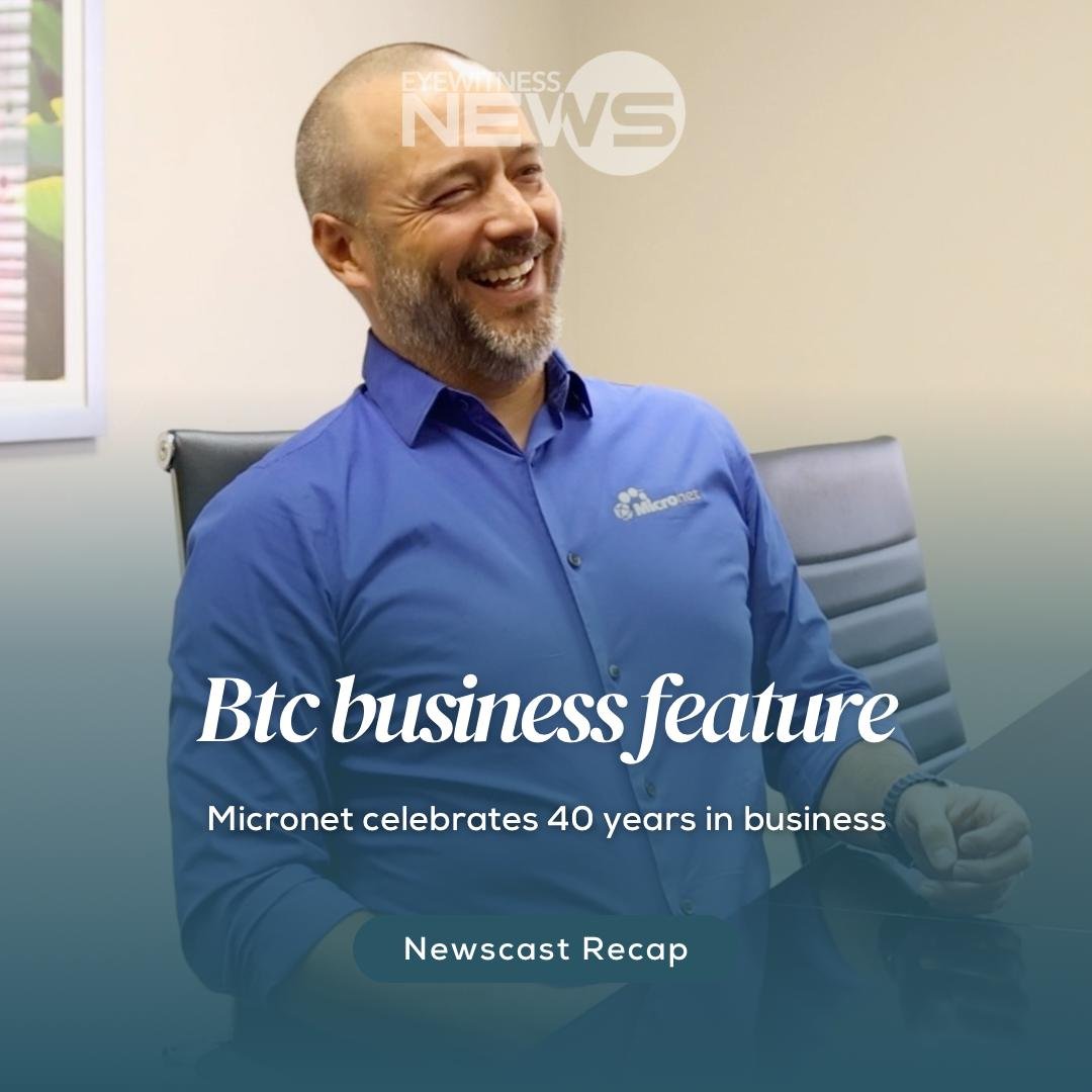 BTC Business Feature: Micronet celebrates 40 years in business – Eye ...