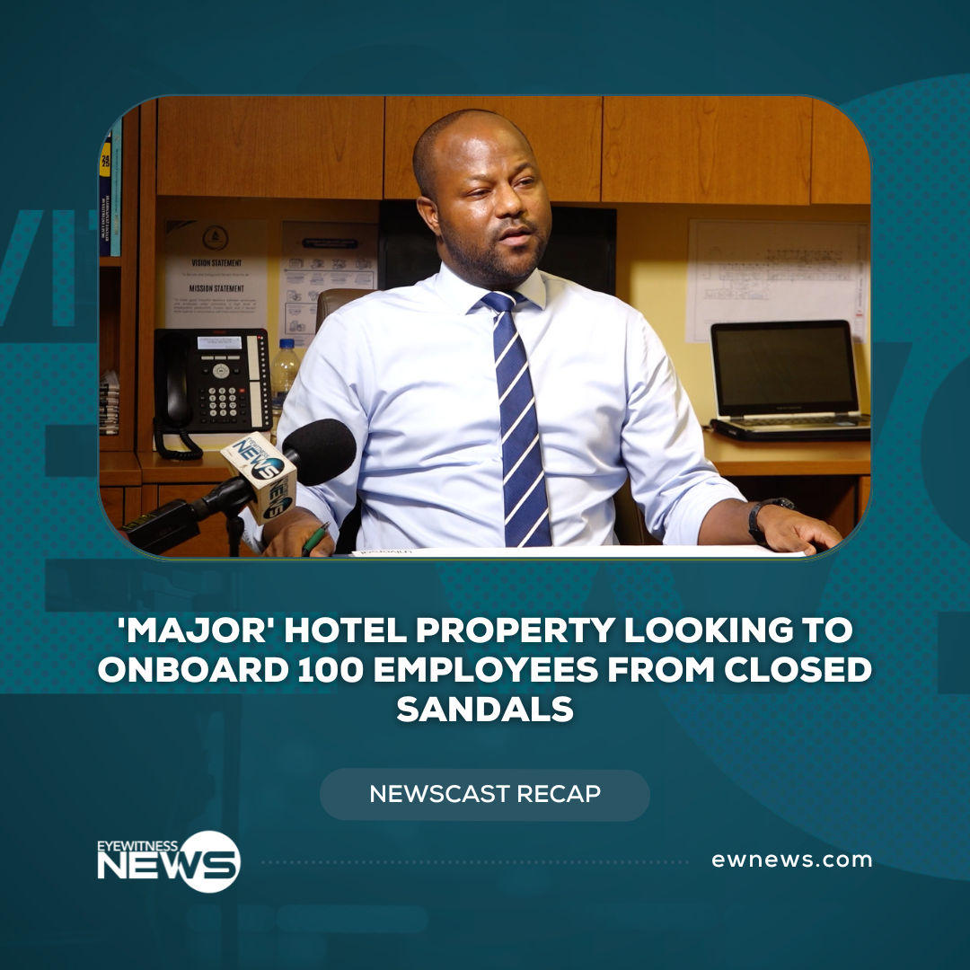 ‘Major’ hotel property looking to onboard 100 employees from closed Sandals