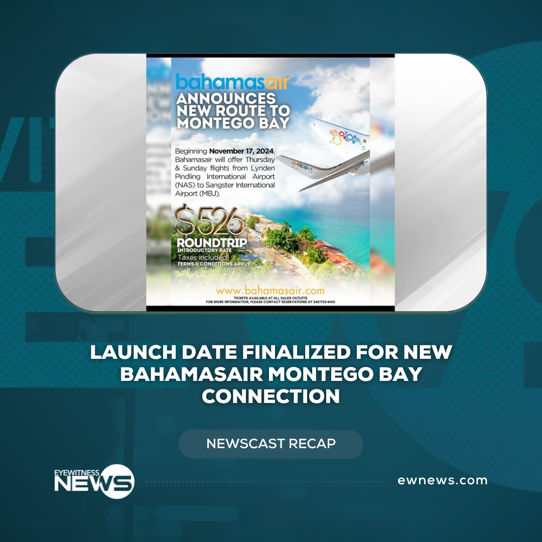 Launch date finalized for new Bahamasair Montego Bay connection