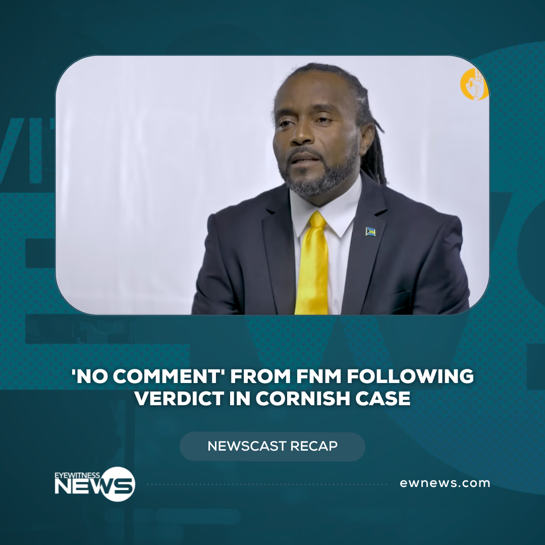 ‘No comment’ from FNM following verdict in Cornish case
