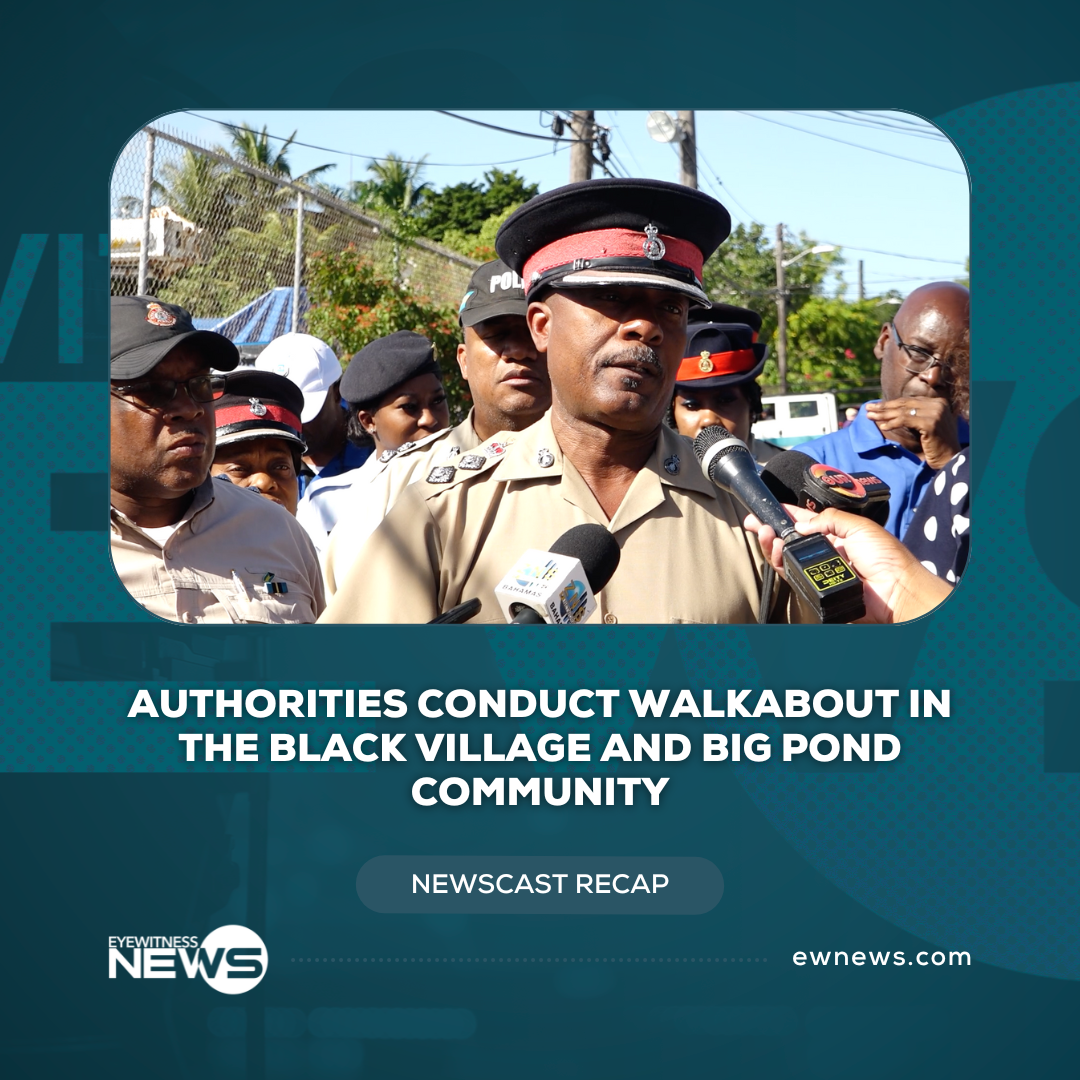 Authorities conduct walkabout in the Black Village and Big Pond community