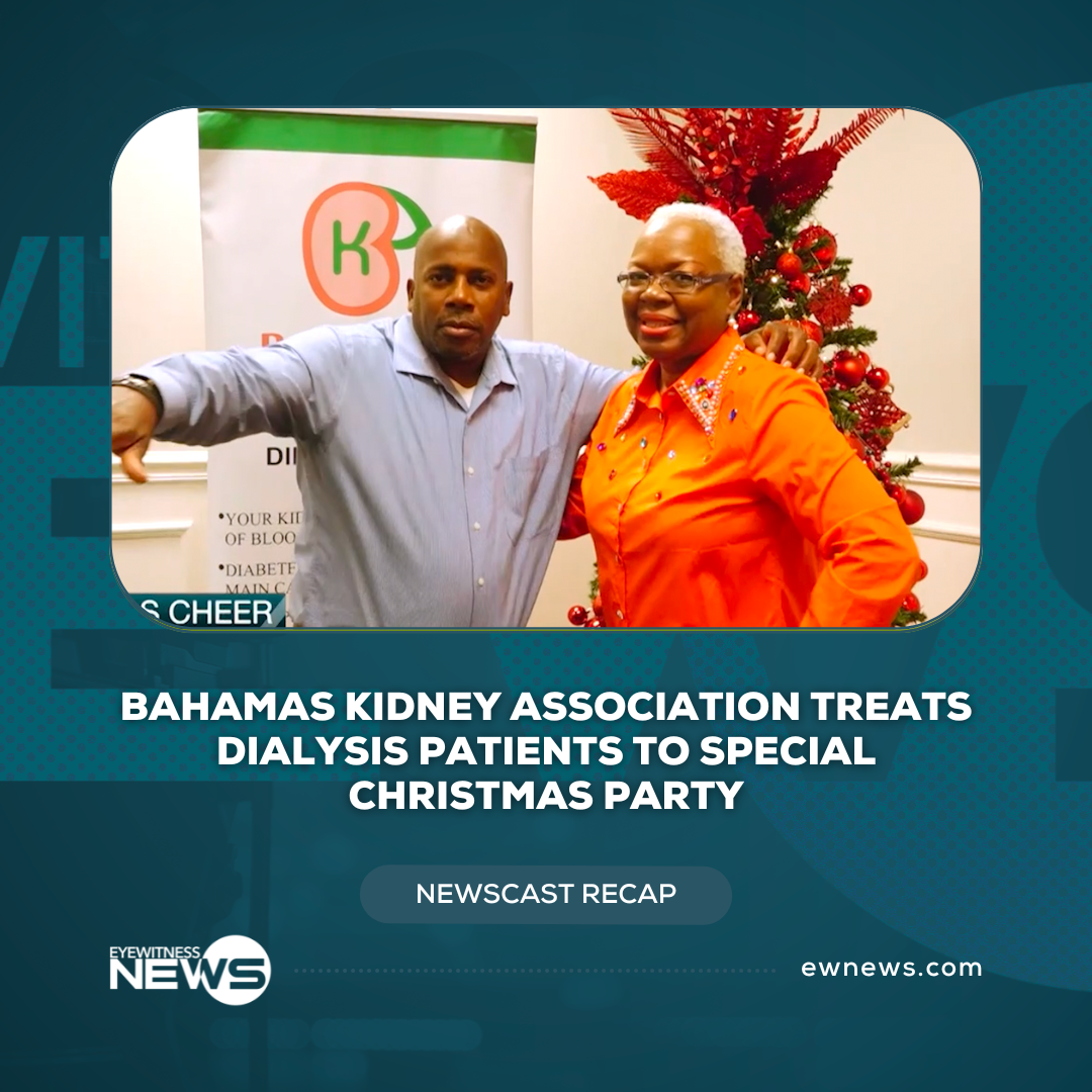 Bahamas Kidney Association treats dialysis patients to special Christmas party