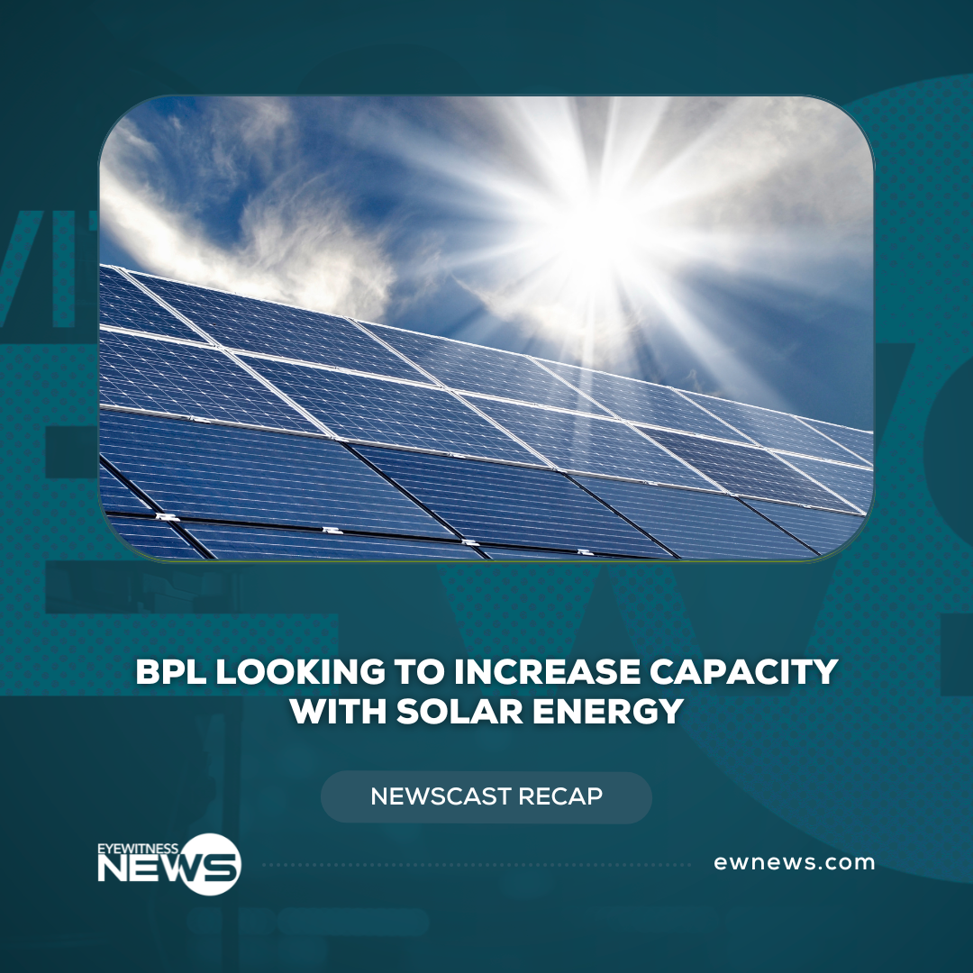BPL looking to increase capacity with solar energy