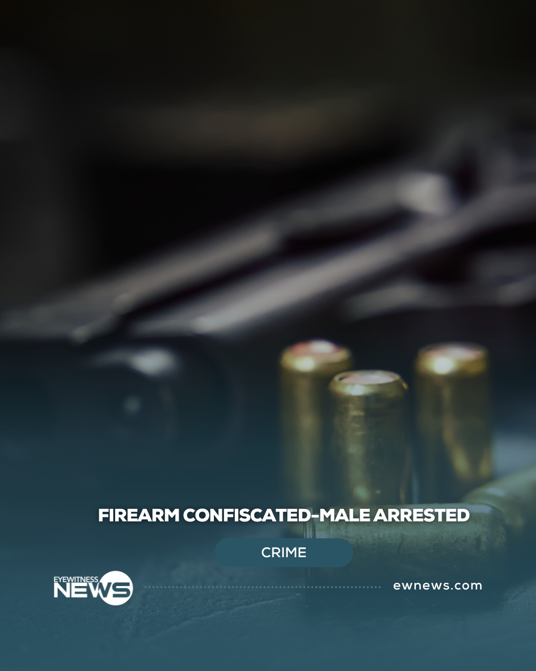 Firearm confiscated – male arrested