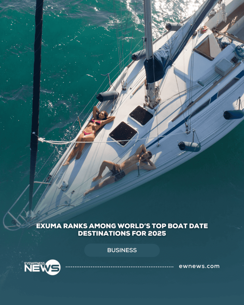 Boat Date Code Exuma ranks among world’s top boat date destination for 2025 – Eye ...