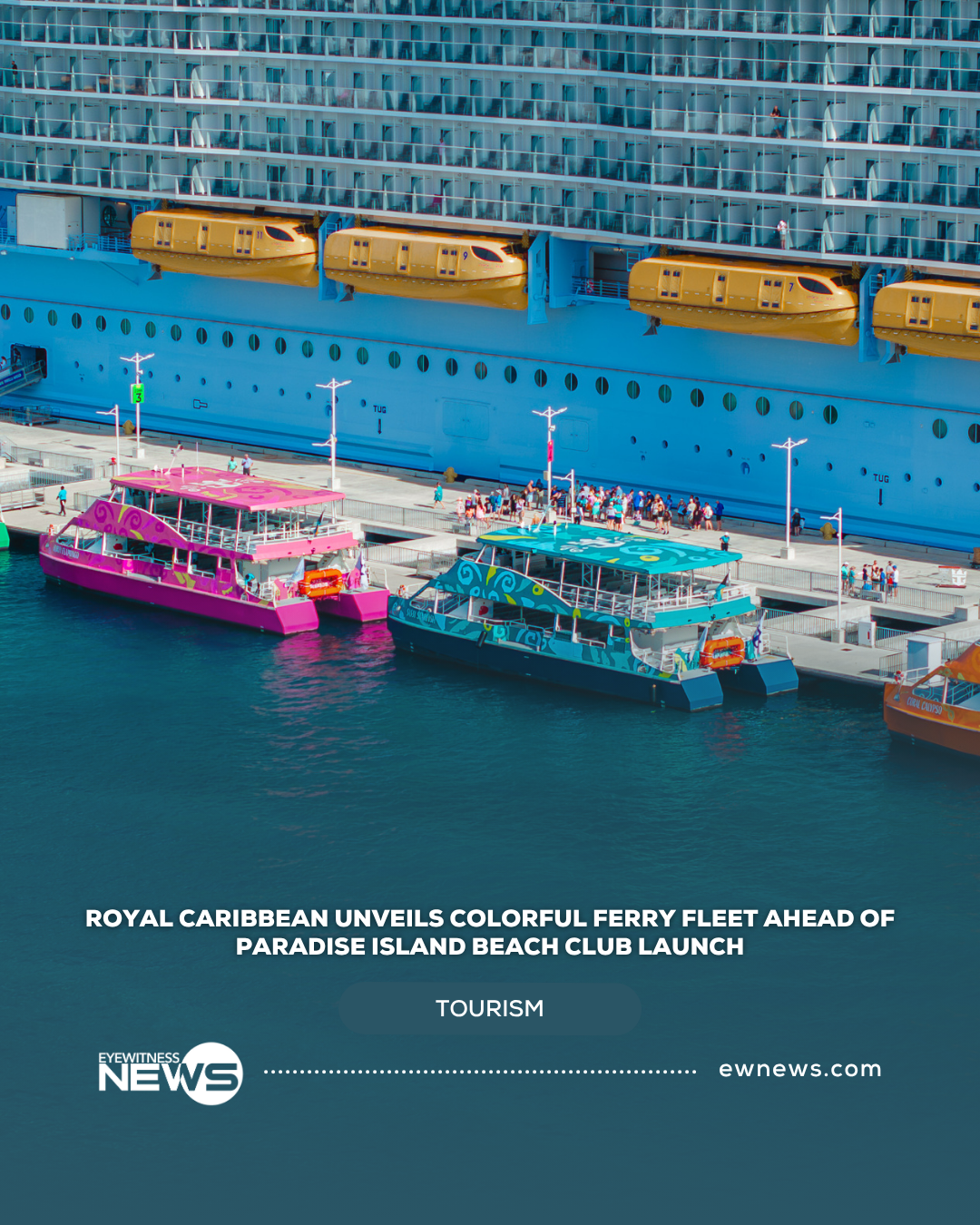 Royal Caribbean Unveils Colorful Ferry Fleet Ahead of Paradise Island Beach Club Launch