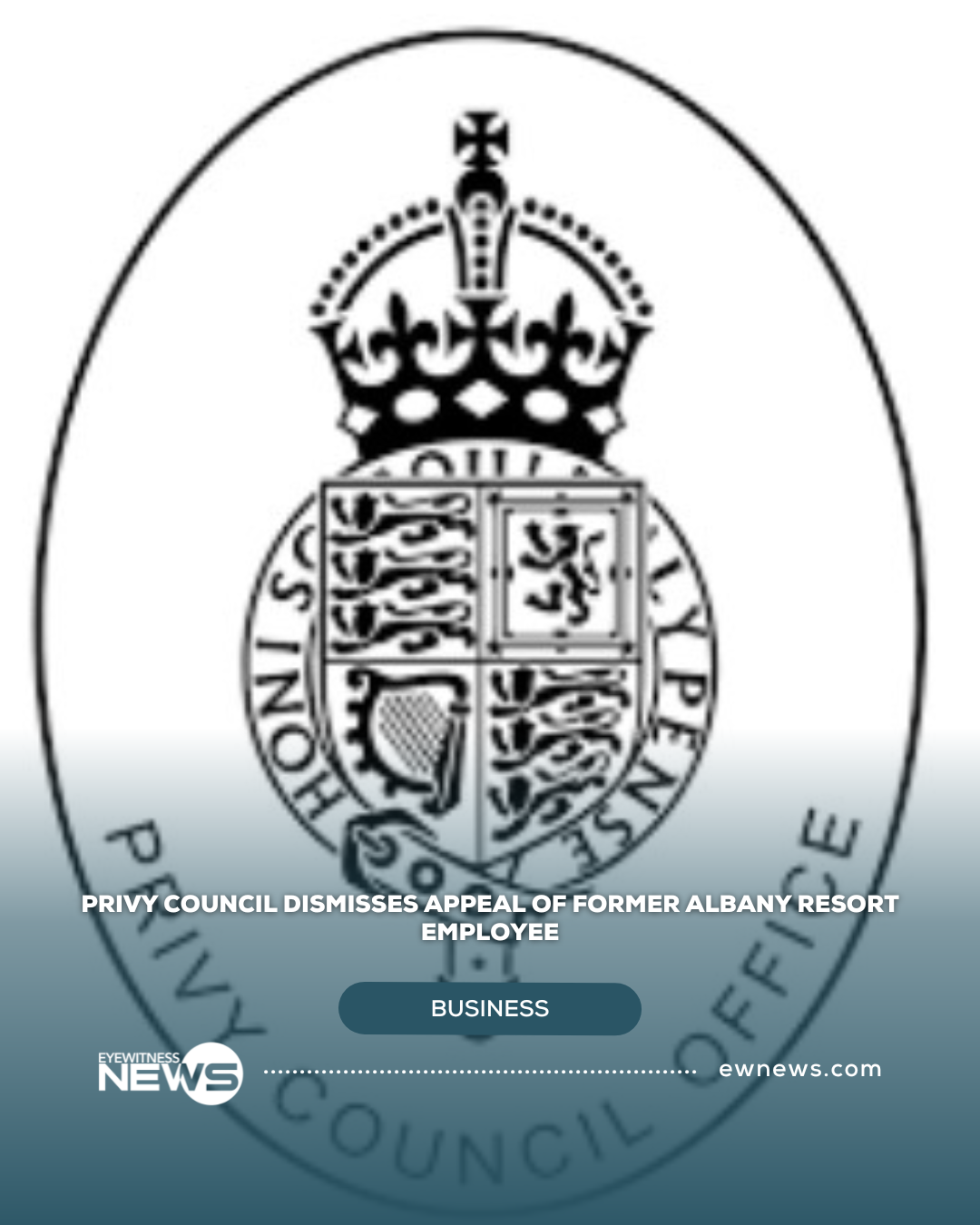 Privy Council dismisses appeal of former Albany Resort employee