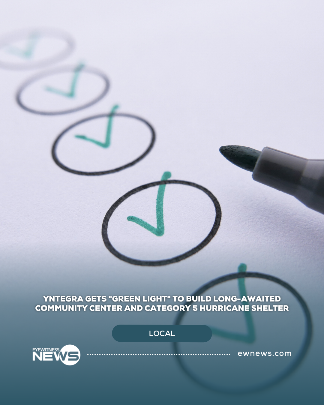 Yntegra gets “green light” to build long-awaited community center and Category 5 hurricane shelter