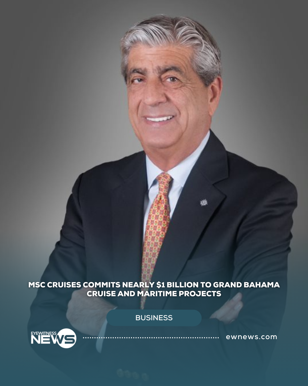 MSC Cruises commits nearly $1 billion to Grand Bahama cruise and maritime projects