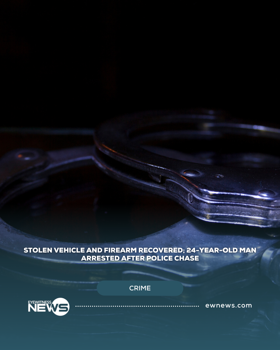 Stolen vehicle and firearm recovered; 24-year-old man arrested after police chase