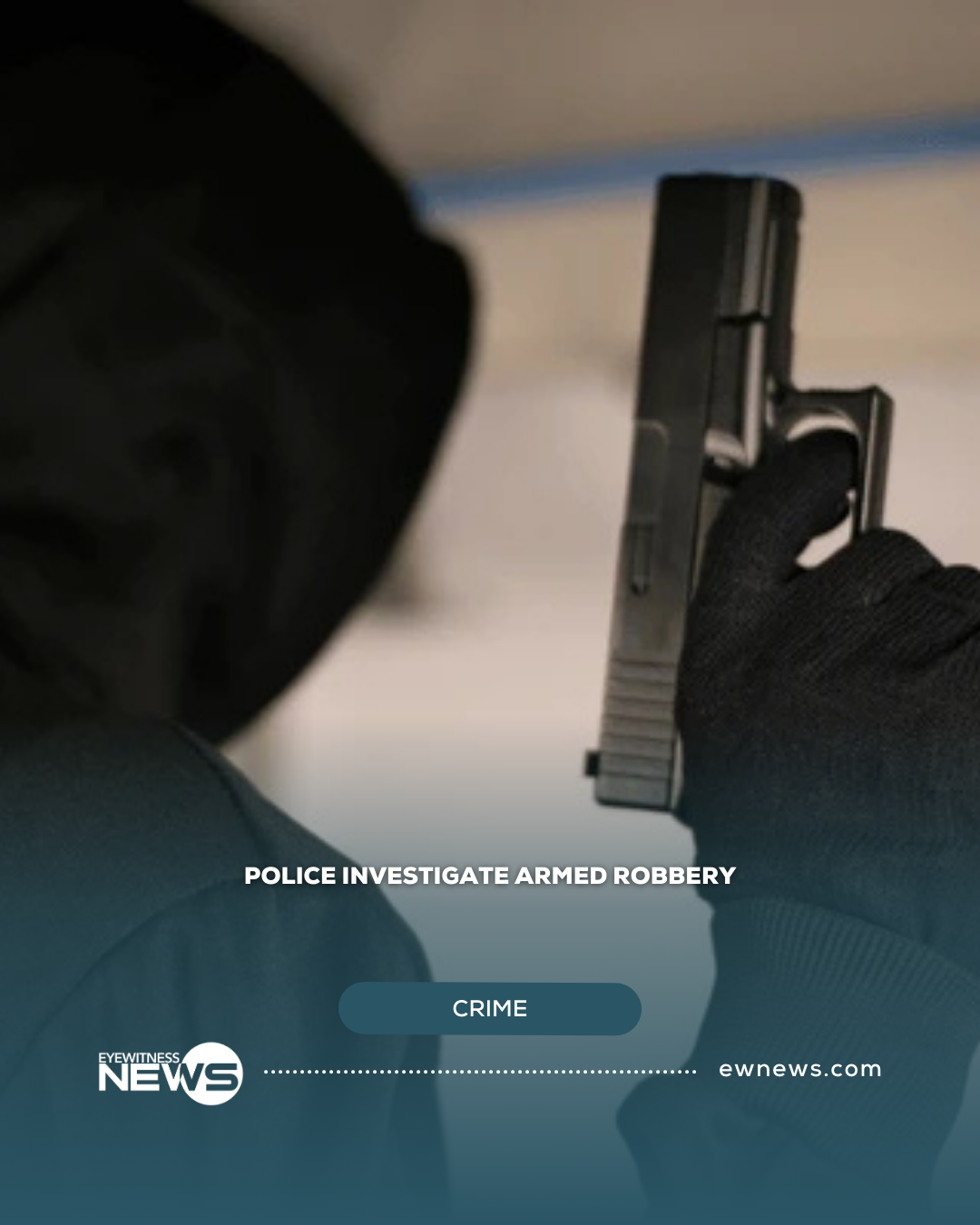 Police investigate armed robbery