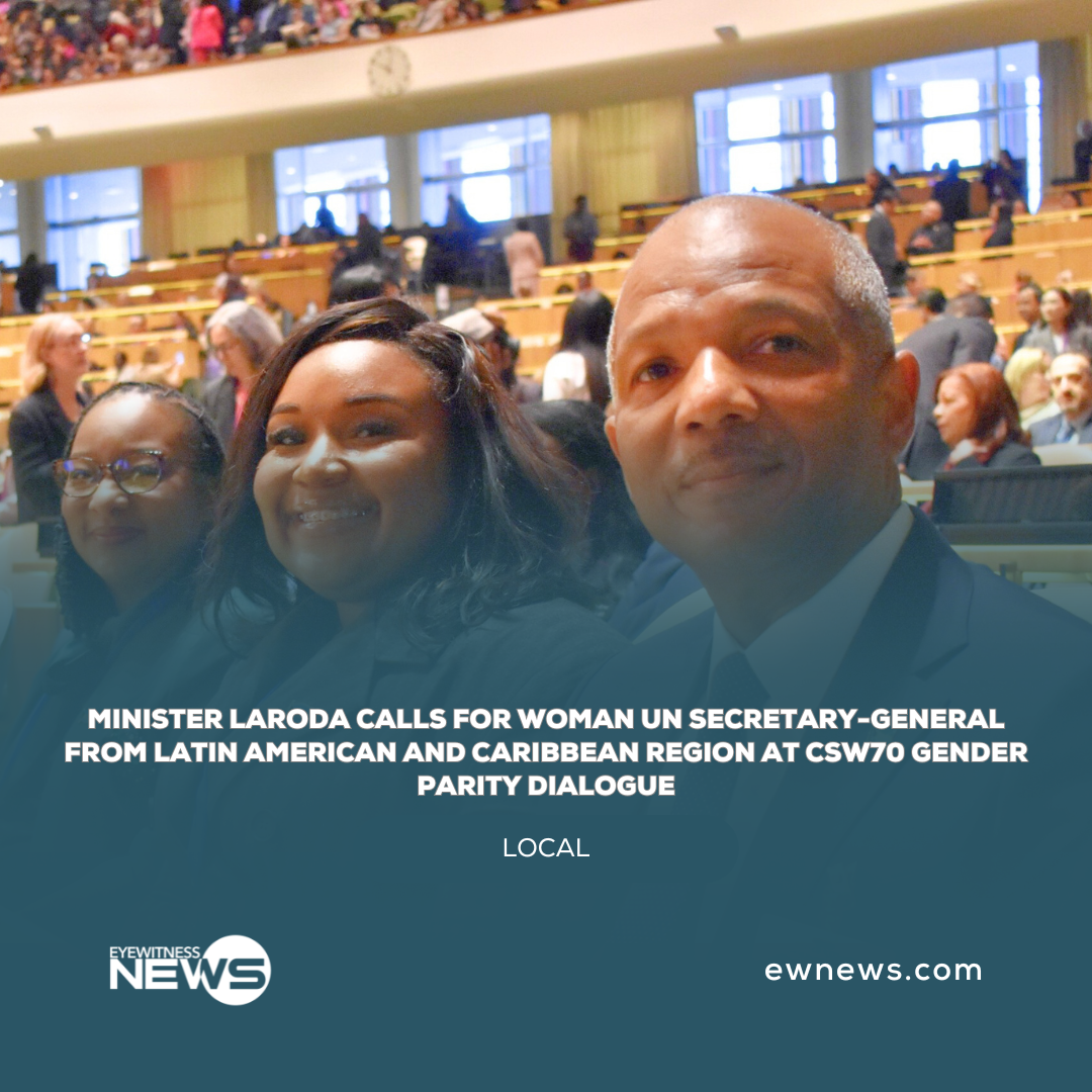 Minister LaRoda calls for woman UN Secretary-General from Latin American and Caribbean Region at CSW70 gender parity dialogue