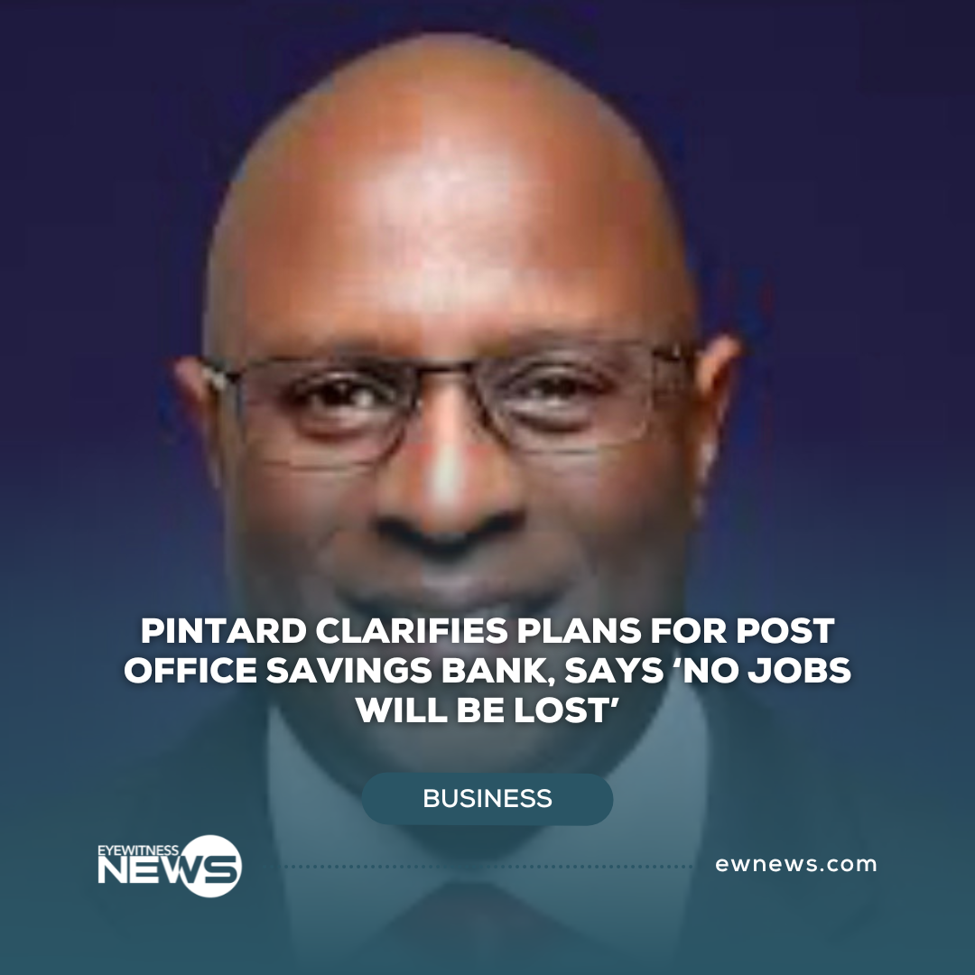 Pintard clarifies plans for Post Office Savings Bank, says ‘No jobs will be lost’