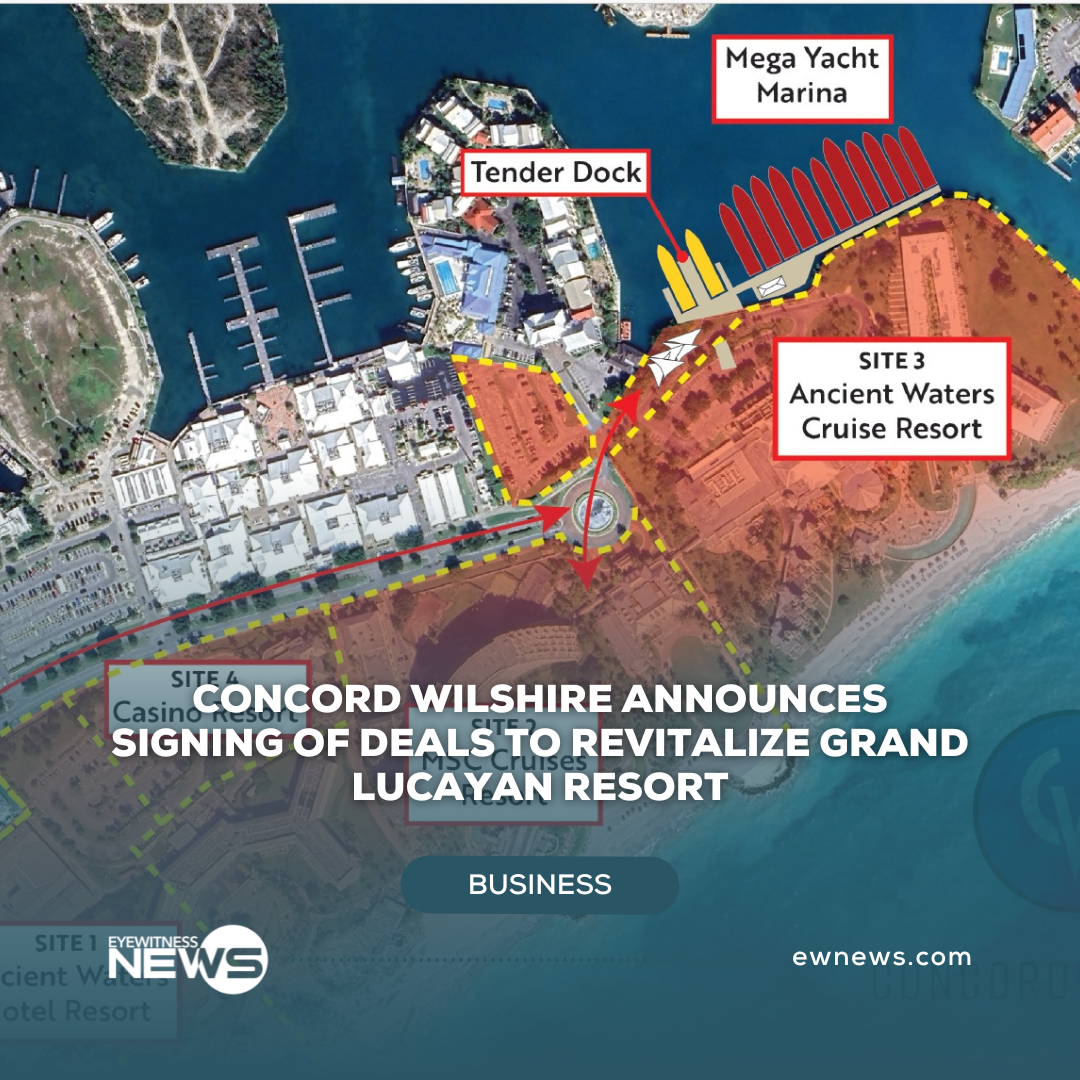 Concord Wilshire announces signing of deals to revitalize Grand Lucayan Resort