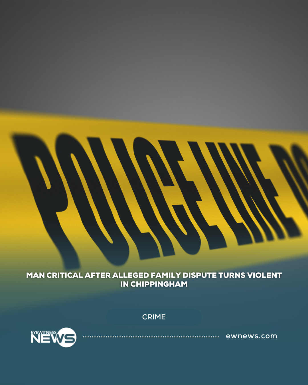 Man critical after alleged family dispute turns violent in Chippingham