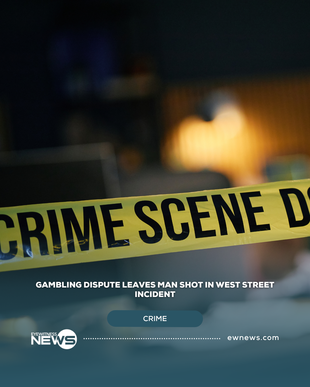Gambling dispute leaves man shot in West Street incident
