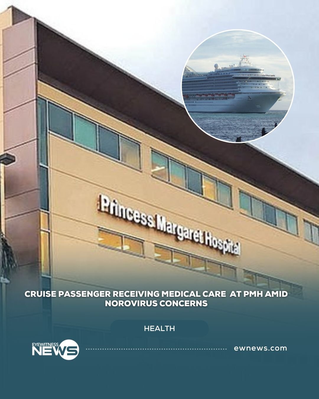 Cruise passenger receiving medical care at PMH amid Norovirus concerns