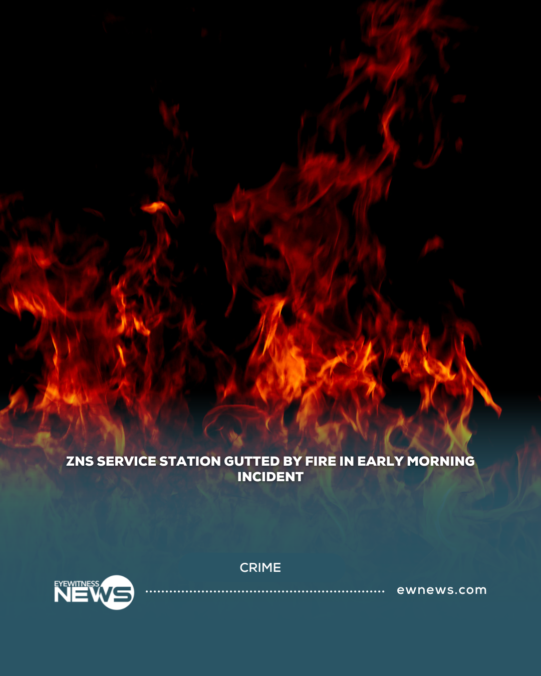 ZNS service station gutted by fire in early morning incident