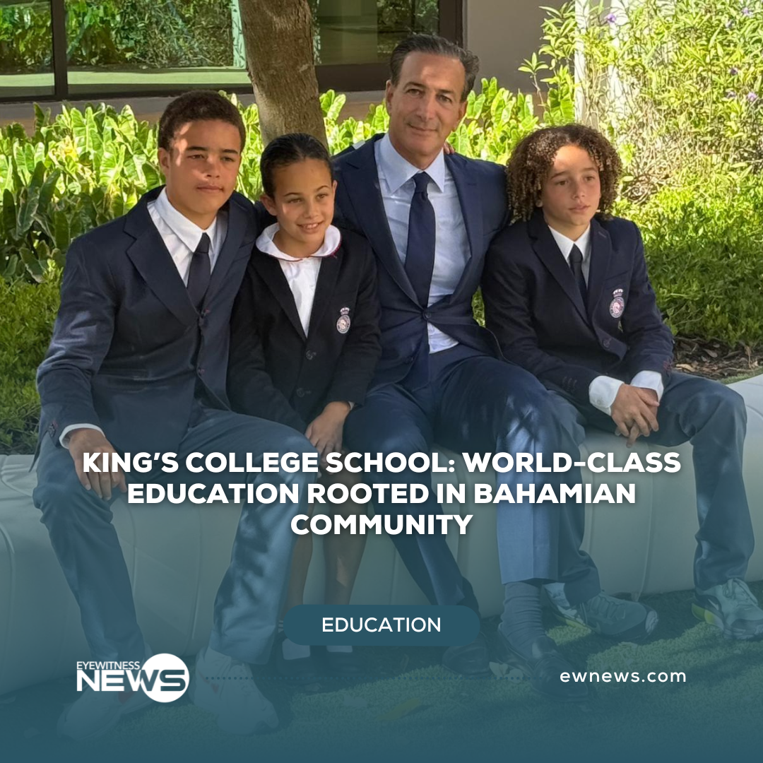 King’s College School: World-class education rooted in Bahamian community