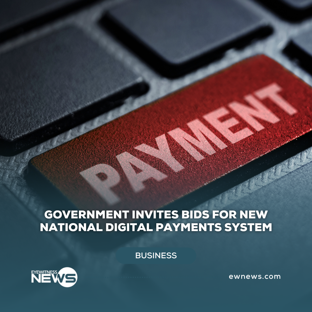 Government invites bids for new national digital payments system