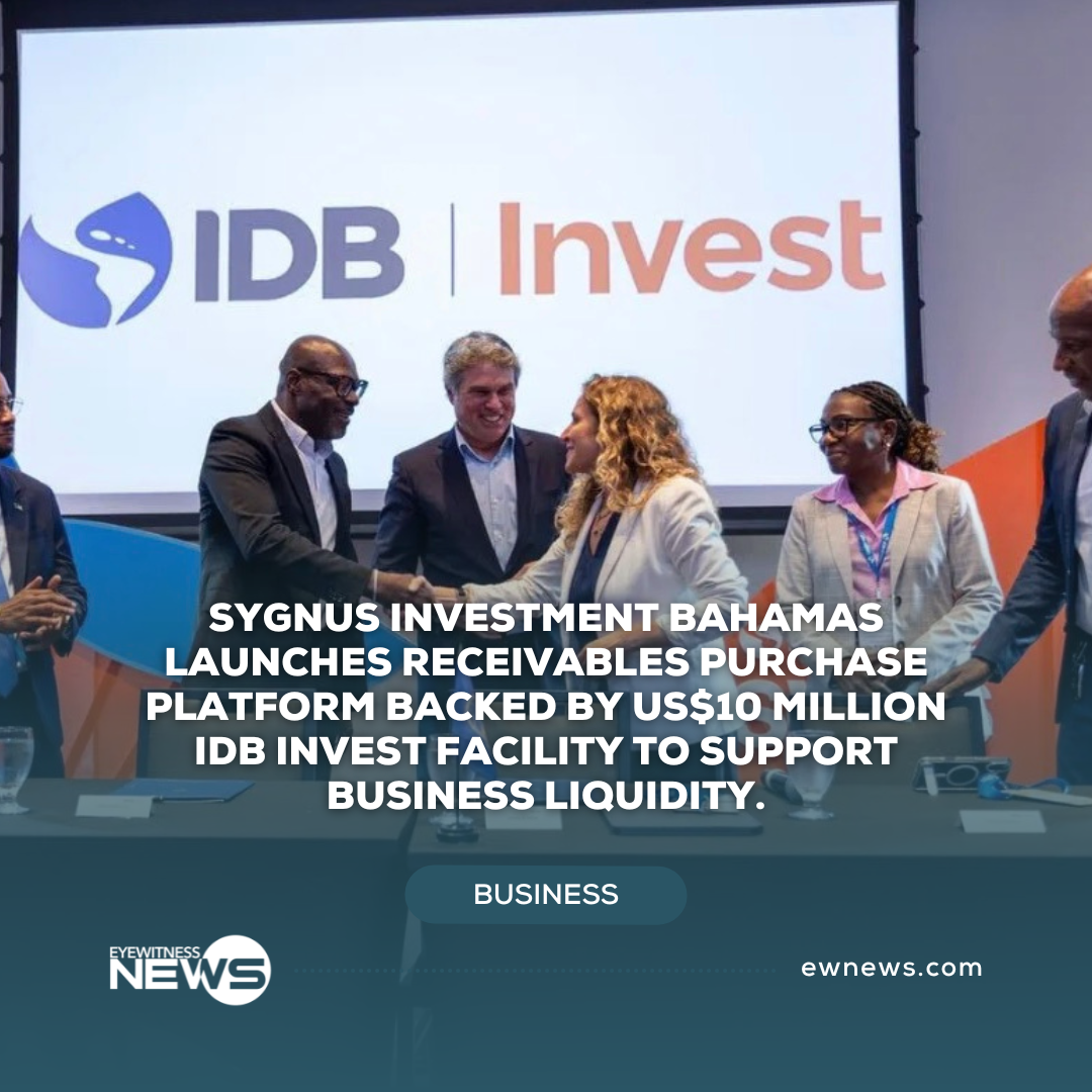 Sygnus Investment Bahamas launches receivables purchase platform backed by US$10 million IDB Invest facility to support business liquidity.
