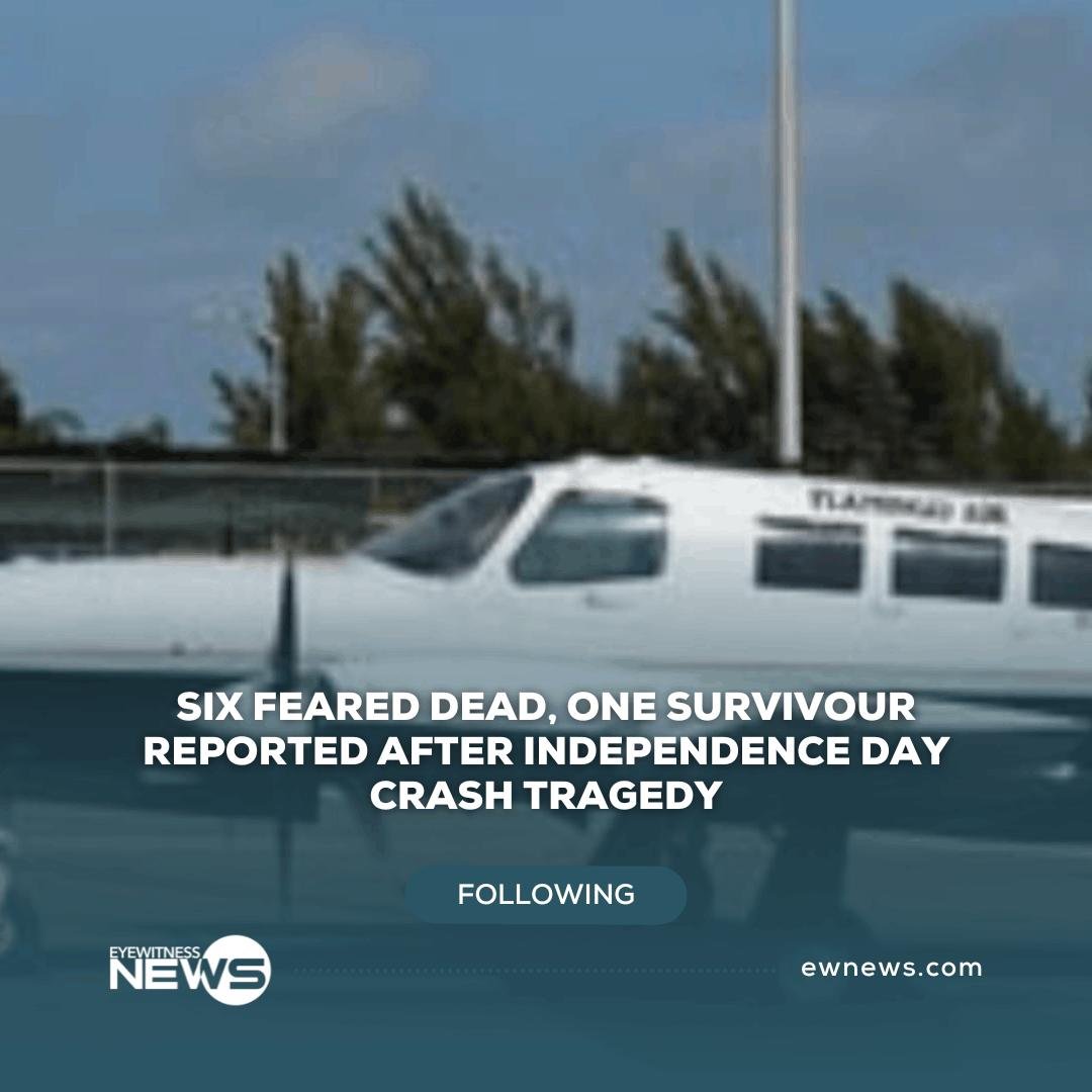 Six feared dead, one survivor reported after Independence Day plane crash tragedy