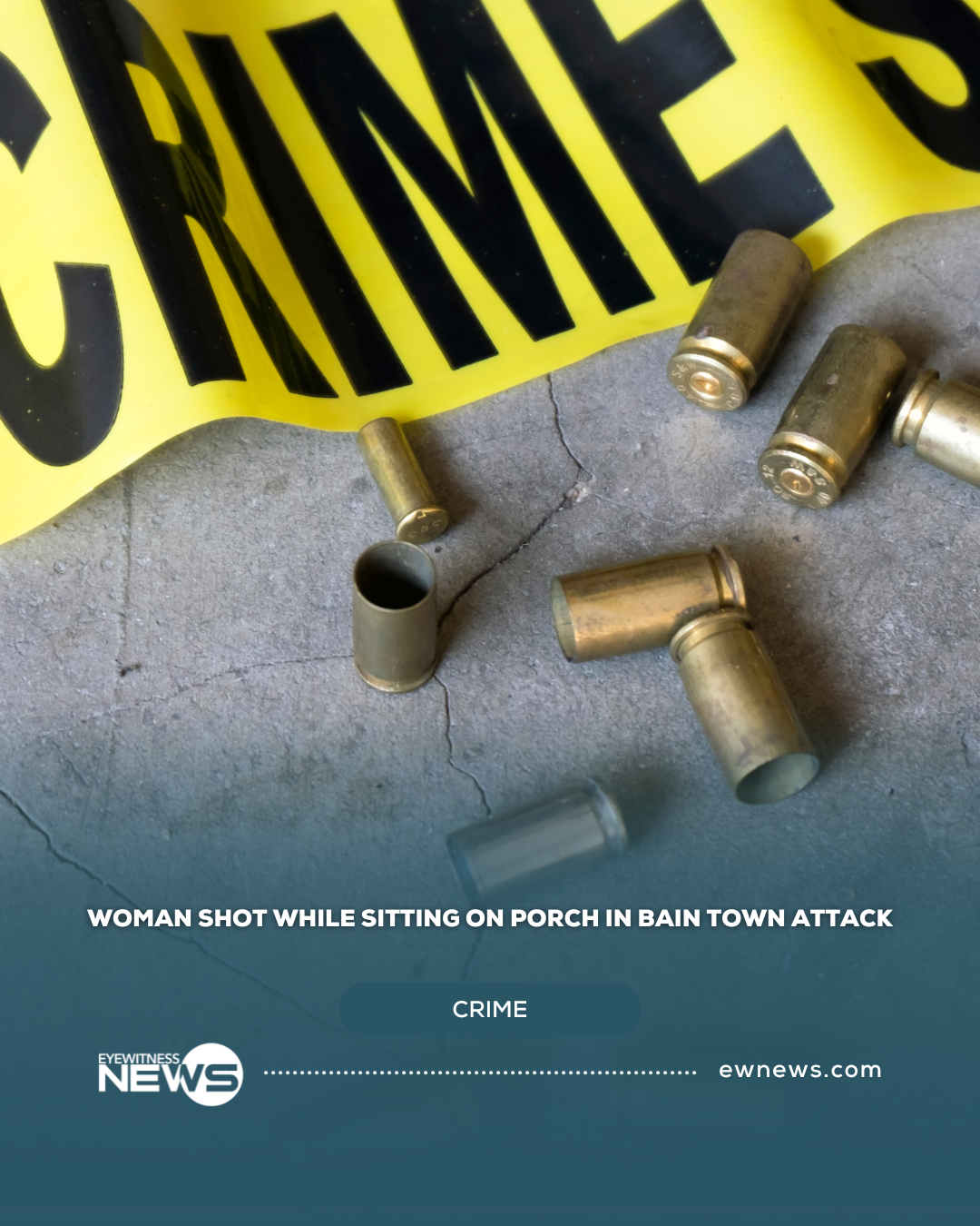 Woman shot while sitting on porch in Bain Town attack