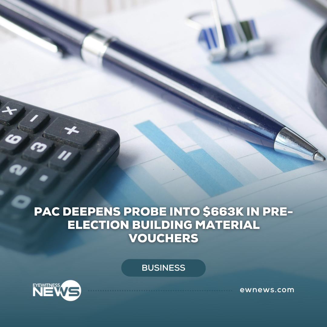 PAC deepens probe Into $663K in pre-election building material vouchers