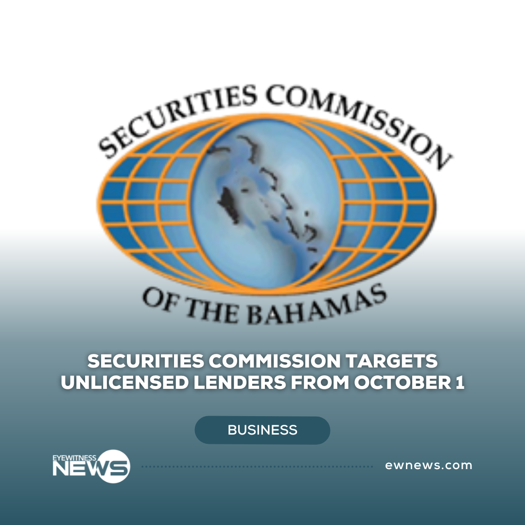 Securities Commission targets unlicensed lenders from October 1