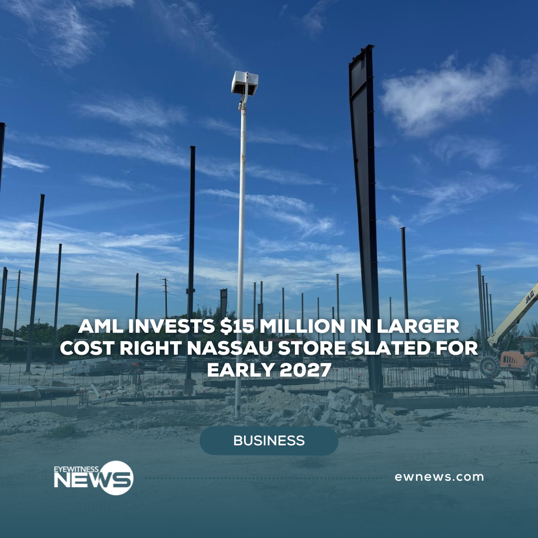 AML invests $15 million in larger Cost Right Nassau store slated for early 2027