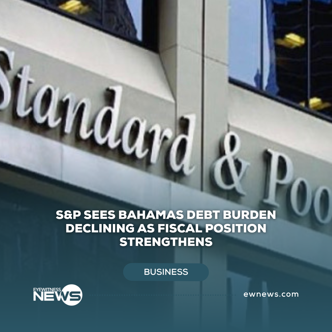 S&P sees Bahamas debt burden declining as fiscal position strengthens
